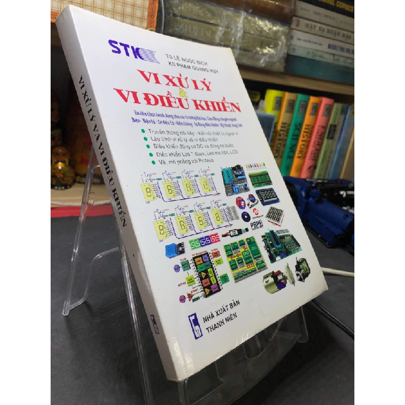 Vi xử lý và vi điều khiển 2020 mới 80% ố bẩn nhẹ bụng sách TS Lê Ngọc Bích và KS Phạm Quang Huy HPB2906 GIÁO TRÌNH, CHUYÊN MÔN 348560