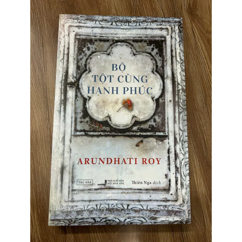 Bộ tột cùng hạnh phúc – Arundhati Roy (Thiên Nga dịch) 761163