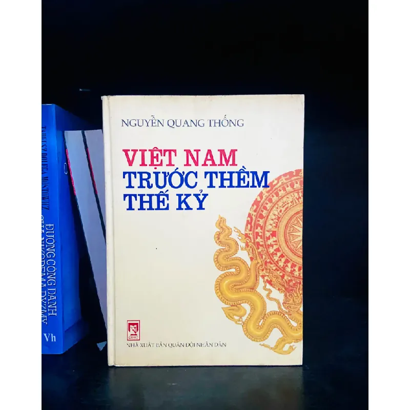 Việt Nam trước thềm thế kỷ - Nguyễn Quang Thống 556508
