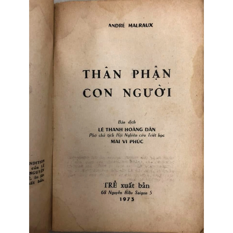 THÂN PHẬN CON NGƯỜI - André Malraux - Lê Thanh Hoàng Dân & Mai Vi Phúc dịch - 1972 442702