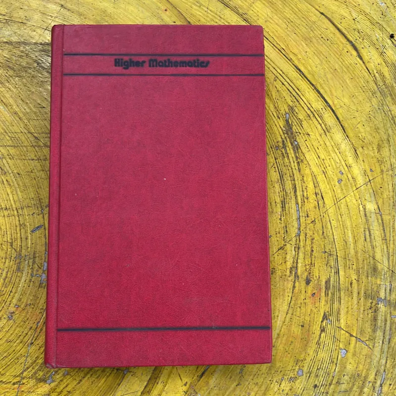 HIGHER MATHEMATICS differential equations multiple integrals series theory of functions… 761151