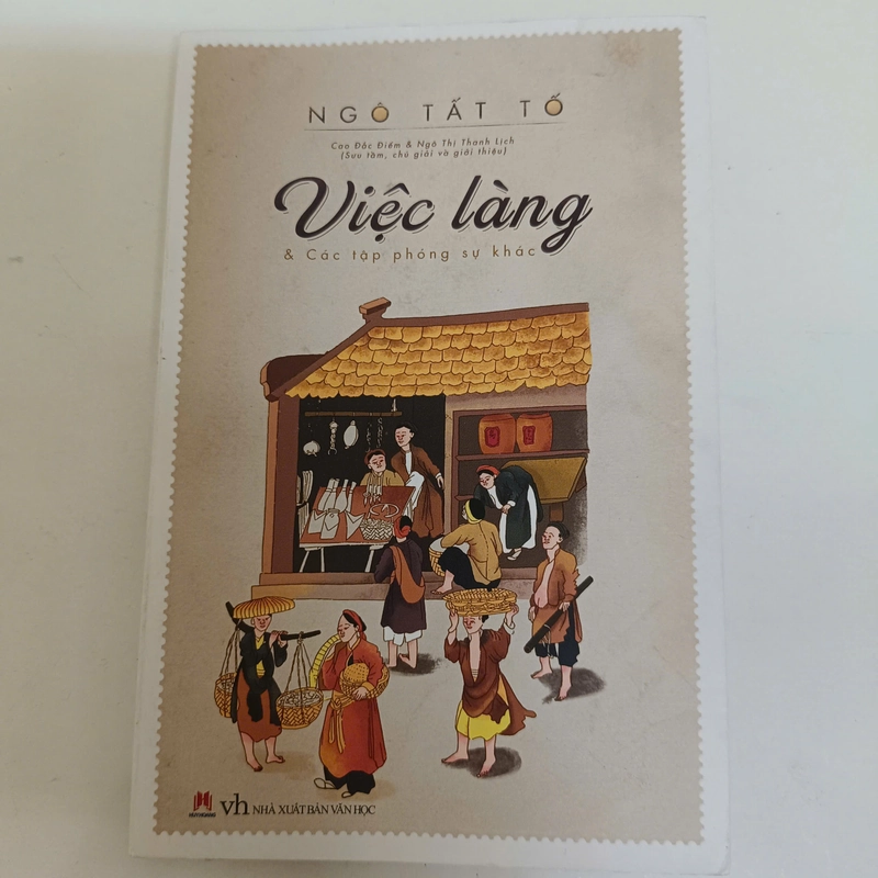Việc làng và các tập phóng sự khác - Ngô Tất Tố 531806