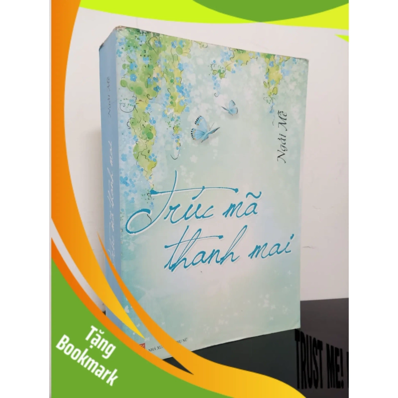 (TẶNG BOOKMARK) Trúc Mã Thanh Mai - Ngải Mễ New 90% RBK.ASB2112 954719