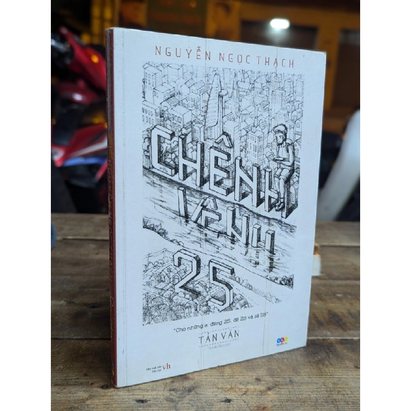 CHÊNH VÊNH 25 - NGUYỄN NGỌC THẠCH 323718