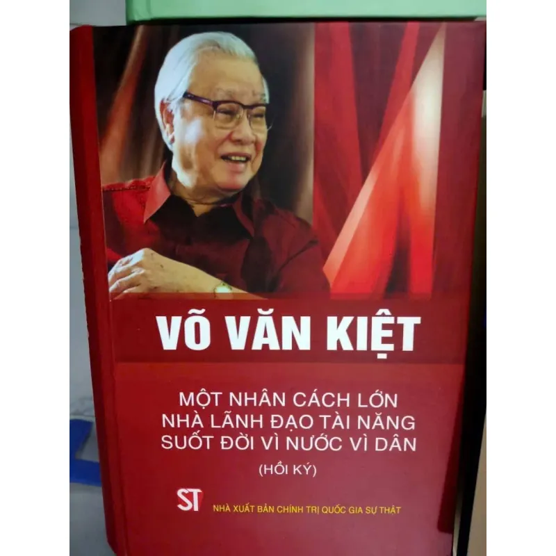 Võ Văn Kiệt một nhân cách lớn, nhà lãnh đạo tài năng suốt đời vì néoc vì dân 765865