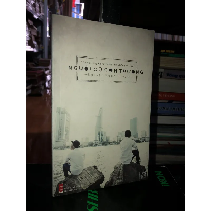 Người cũ còn thương - Nguyễn Ngọc Thạch 797434