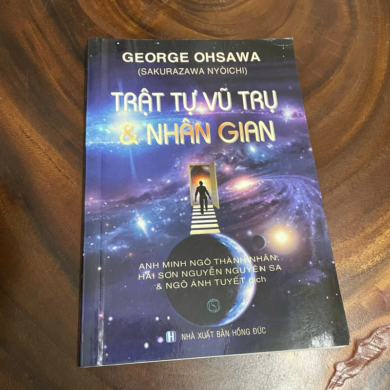 [Có Chữ Ký Ngô Ánh Tuyết] - II Tựa sách: Trật Tự Vũ Trụ & Nhân Gian - George Ohsawa - 2020 443384