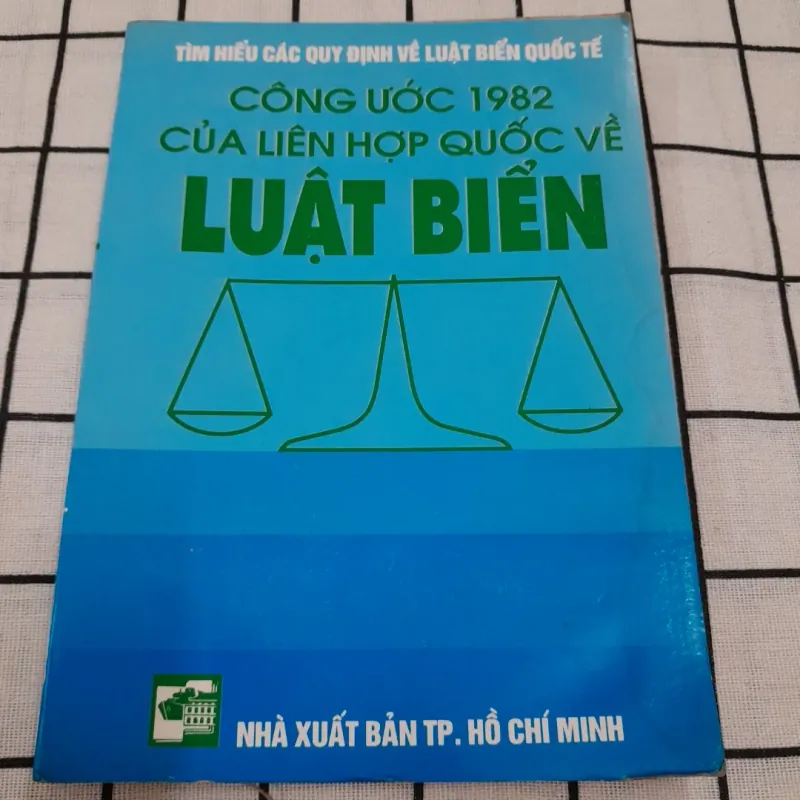 Tìm hiểu CÔNG ƯỚC 1982 của Liên Hợp Quốc về Luật Biển. 960914