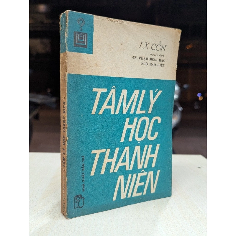 Tâm lý học thanh niên - Người dịch Phạm Mịnh Hạc & Ngô Hào Hiệp 931307