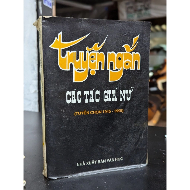 Truyện nắng các giả nữ (Tuyển chọn 1945-1995) 352785