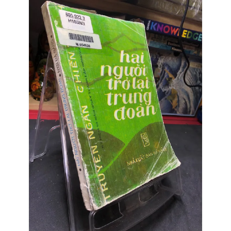 [Sách Cũ SCGR] Hai người trở lại trung đoàn 1994 truyện ngắn chiến trường mới 50% ố bẩn bung gáy nhẹ Nhiều tác giả HPB0906 SÁCH VĂN HỌC 682275