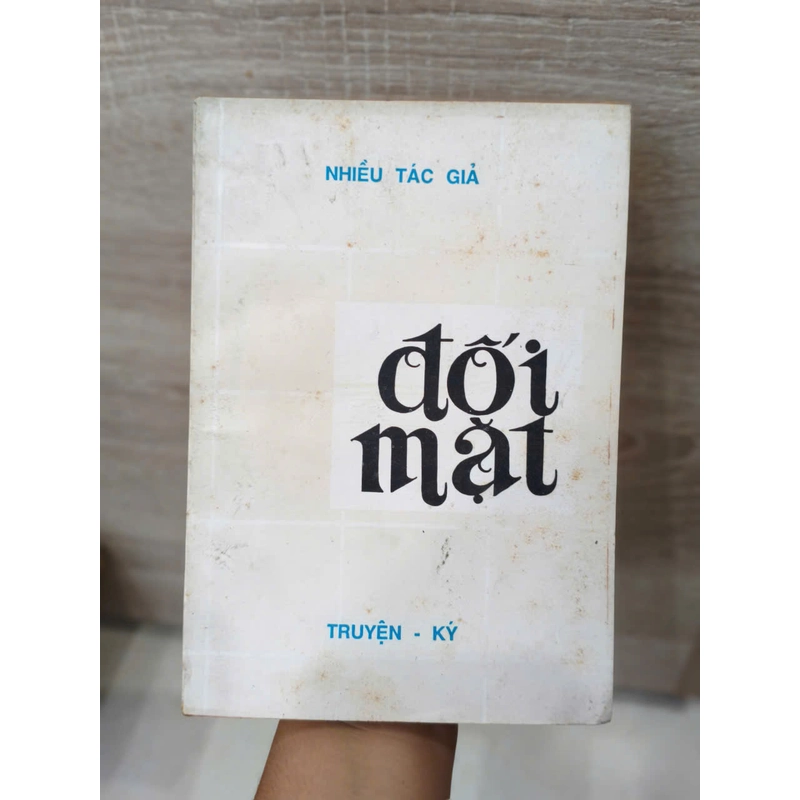 Truyện Ký - Đối Mặt .. 494863