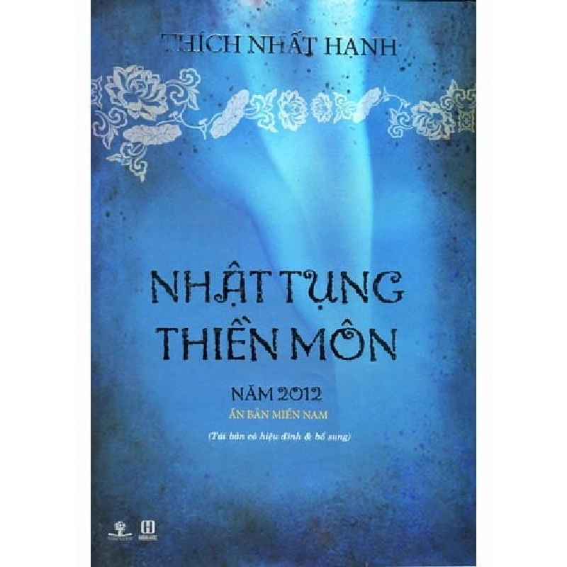 Nhật Tụng Thiền Môn (2012) (Bìa Cứng) - Thích Nhất Hạnh 404449