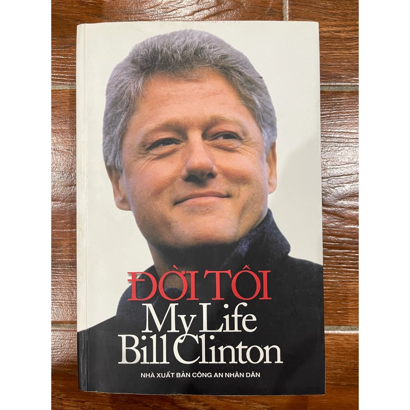 ĐỜI TÔI (MY LIFE) - Bill Clinton  (c) 333220