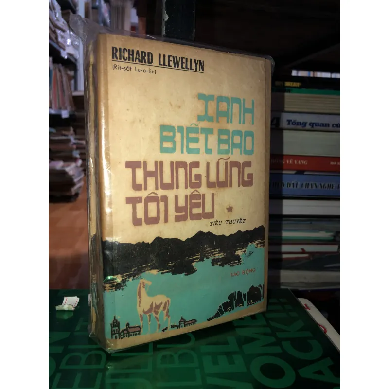 Xanh biết bao thung lũng tôi yêu - Richard Llewellyn 784750