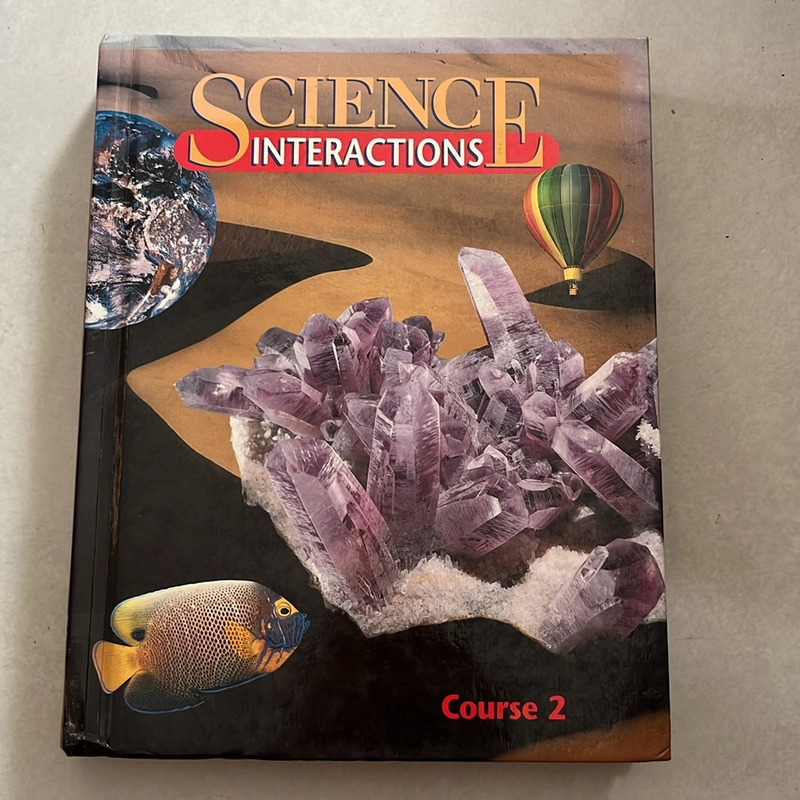 Science Interactions Course 2 by Bill Aldridge 3rd Edition 1998 Hardcover 509292