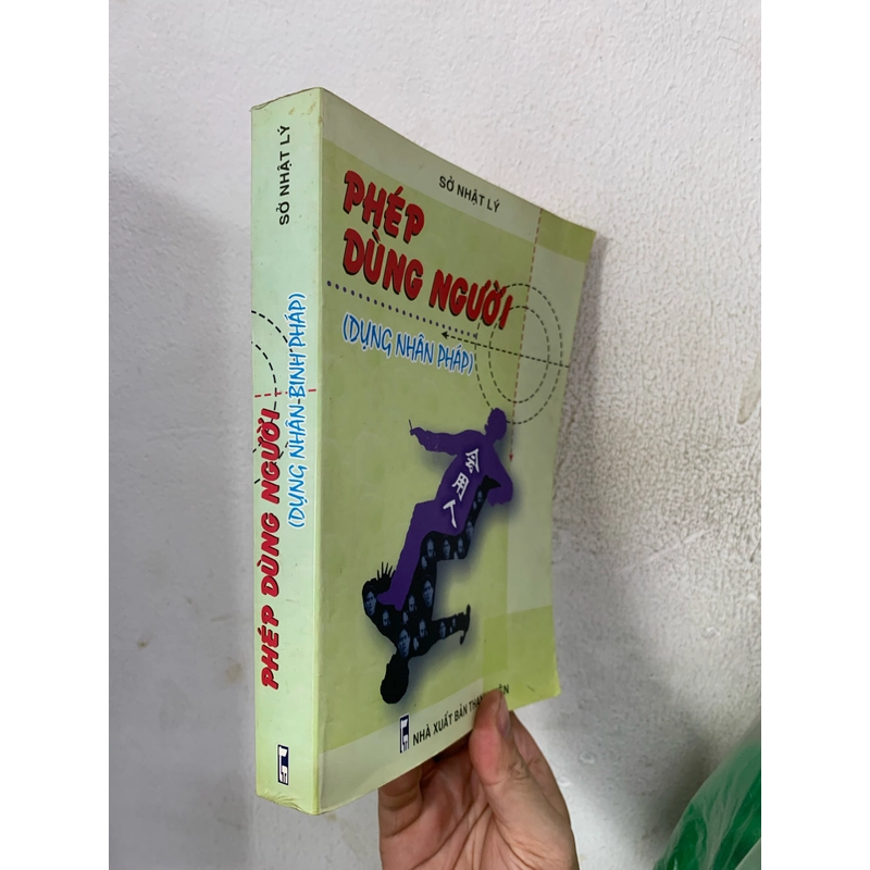 Phép dùng người ( dụng nhân pháp ). 999 460725