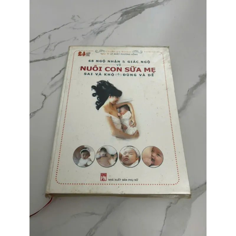 68 Ngộ Nhận & Giác Ngộ Về Nuôi Con Sữa Mẹ: Sai Và Khó, Đúng Và Dễ 607869