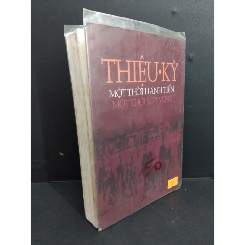 [Phiên Chợ Sách Cũ] Thiệu Kỳ - Một Thời Hãnh Tiến, Một Thời Suy Vong - Lý Nhân 1212 337442