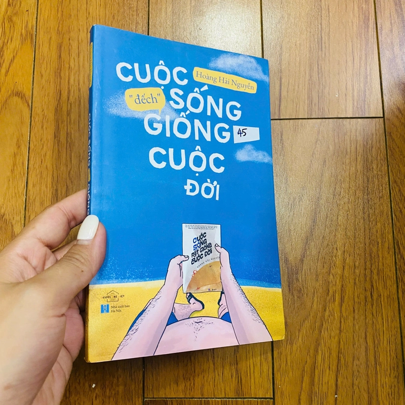 Cuộc sống đếch giống cuộc đời - Hoàng Hải Nguyễn #TAKE 320148