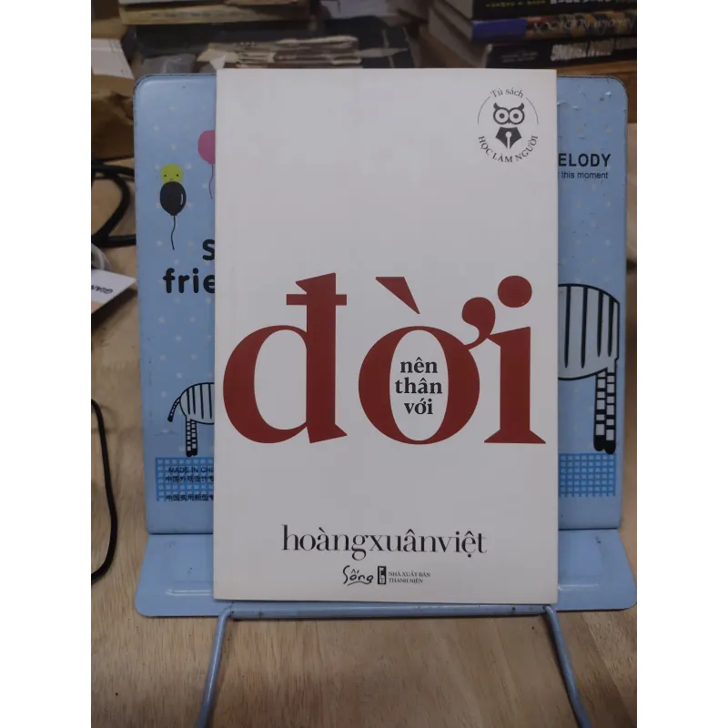 Sách: Nên thân với đời - TG: Hoàng Xuân Việt (B1) 795909