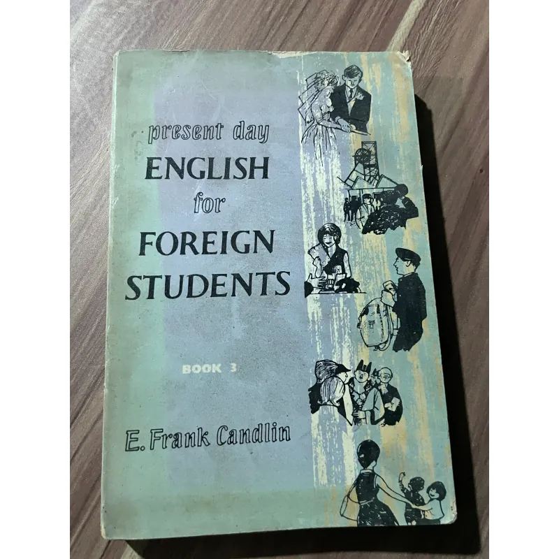 present day ENGLISH for FOREIGN STUDENTS BOOK 3 E. Frank Candlin 674544