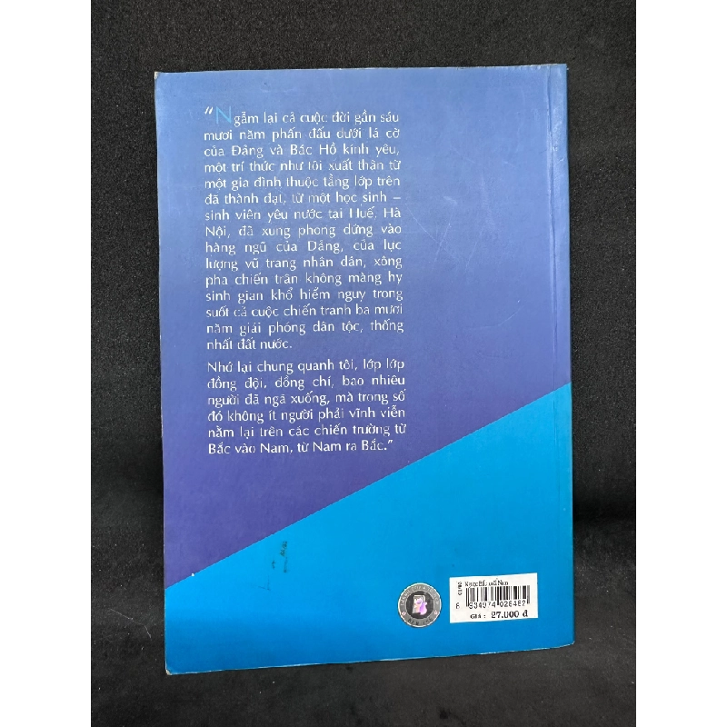 Ngược Bắc xuôi Nam - Hồi ký thiếu tướng Nguyễn Thế Lâm New 80% SBM0706 450684