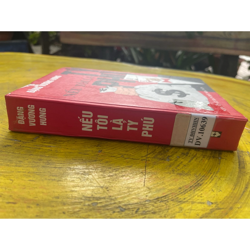 NẾU TÔI LÀ TỶ PHÚ- ĐẶNG VƯƠNG HƯNG 539555