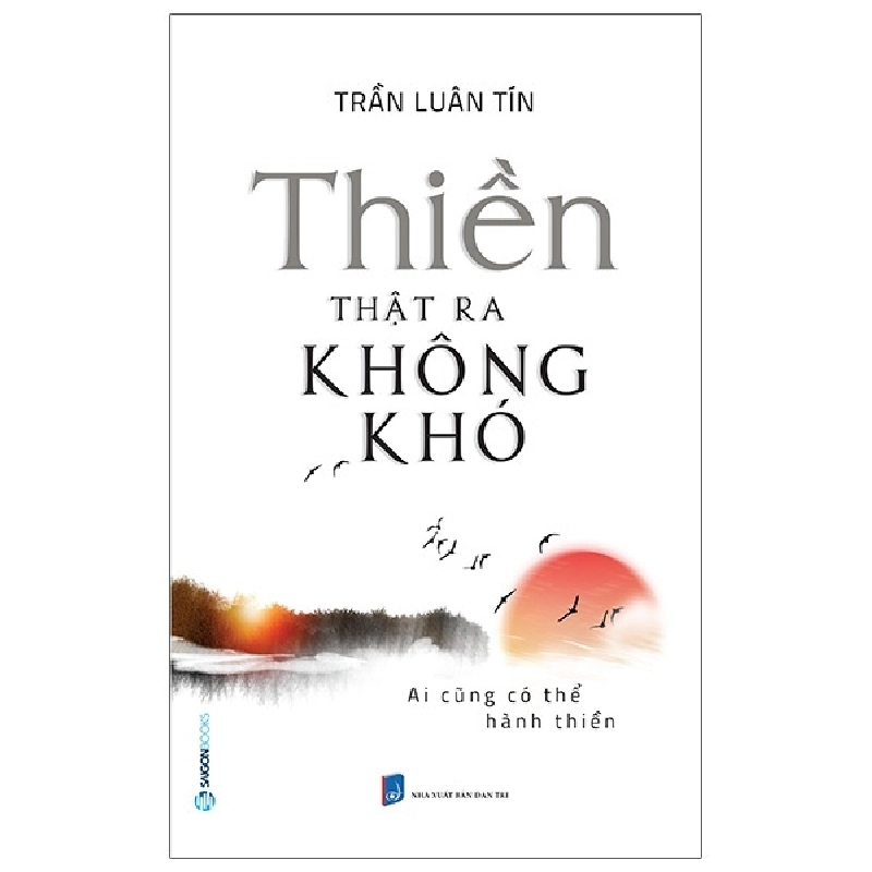 Thiền thật ra không khó - Trần Luân Tín2020 New 100% HCM.PO 31758