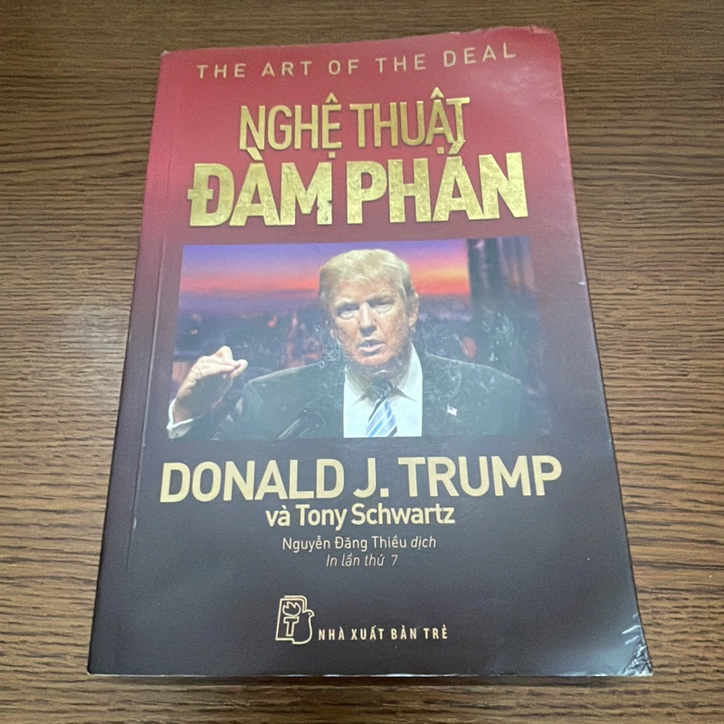 Nghệ thuật đàm phán Donal J. Trump và Tony Schawarts 357940