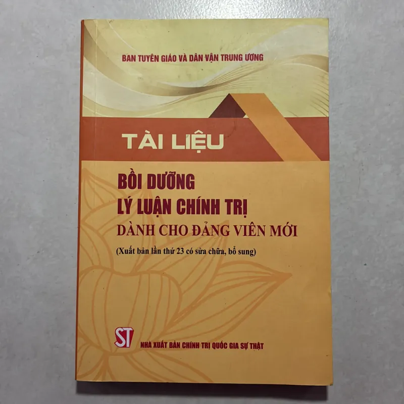Tài liệu bồi dưỡng lý luận chính trị dành cho đảng viên mới 759407