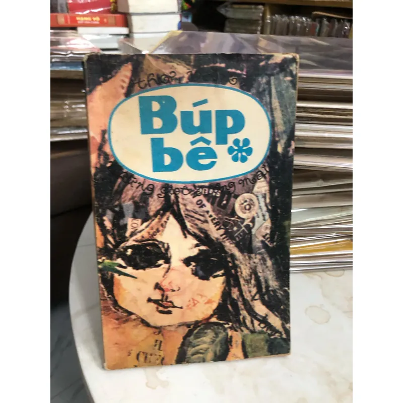 Búp Bê - từng giọt sương mai - tuyển tập thơ văn miền Nam trước 1975. 679027