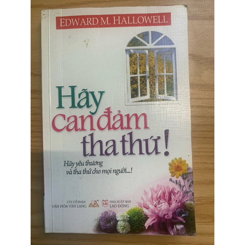 Hãy cam đảm tha thứ 529021