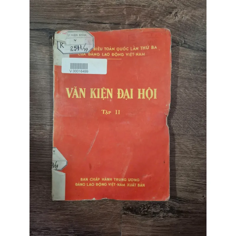 Văn Kiện Đại Hội Tập II - Ban Chấp Hành Trung Ương Đảng Lao Động Việt Nam 727830