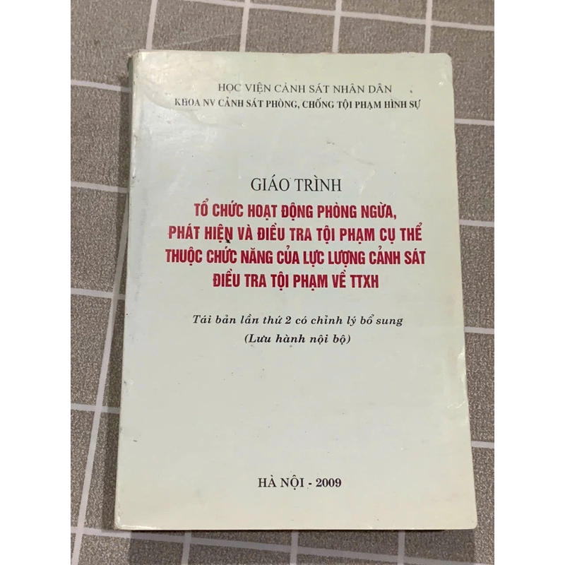 GIÁO TRÌNH TỔ CHỨC HOẠT ĐỘNG PHÒNG NGỪA, PHÁT HIỆN VÀ ĐIỀU TRA TỘI PHẠM 545926