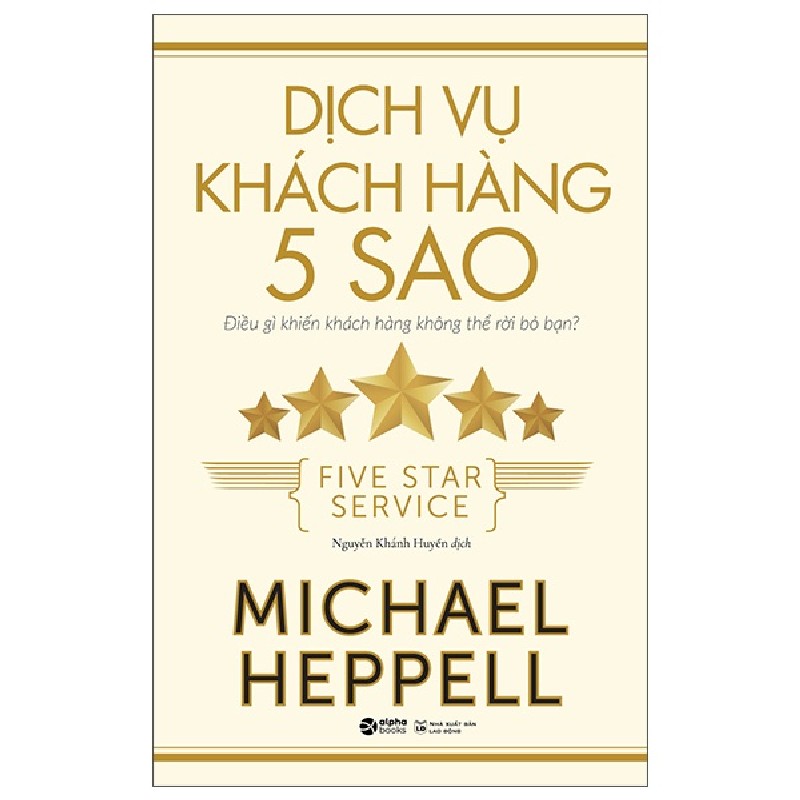 Dịch Vụ Khách Hàng 5 Sao - Michael Heppell 114596