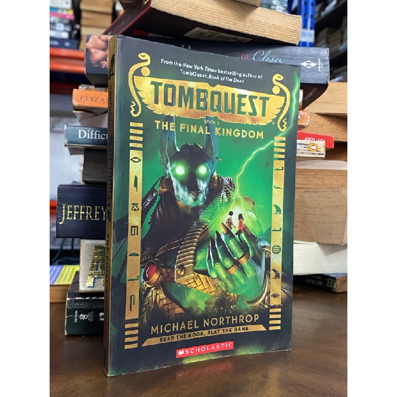 Tombquest book 5 : The Final Kingdom - Michael Northrop 518219