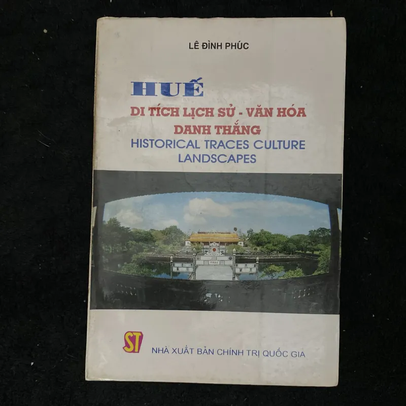 Huế- Di tích, lịch sử, văn hóa, danh thắng- Lê Đình Phúc  1025321