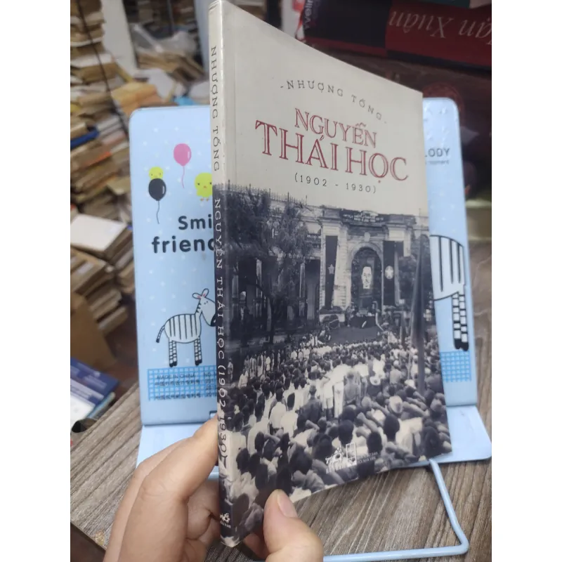 Sách: Nguyễn Thái Học (1902 - 1930) - TG: Nhượng Tống (A2) 751403