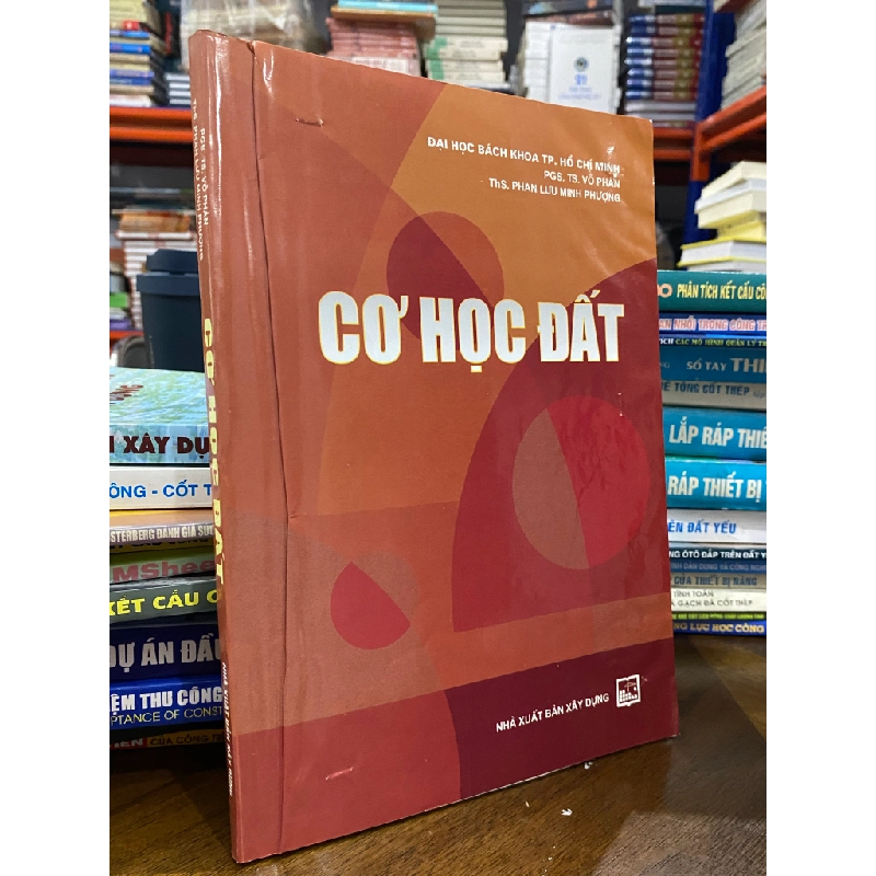 Cơ học đất - PGS. TS. Võ Phán & ThS. Phan Lưu Minh Phượng 456111