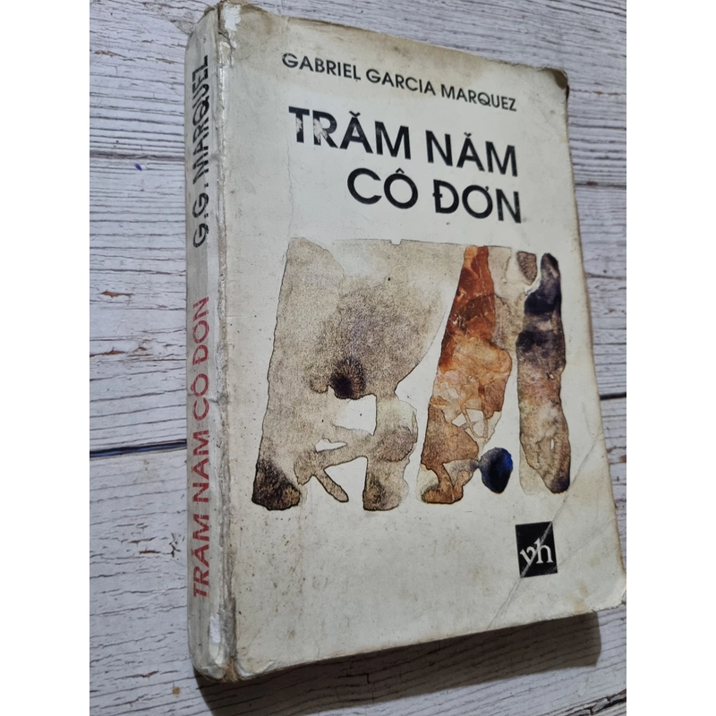 Trăm Năm Cô Đơn| Marquez|  từ nguyên bản tiếng Tây Ban Nha 322381