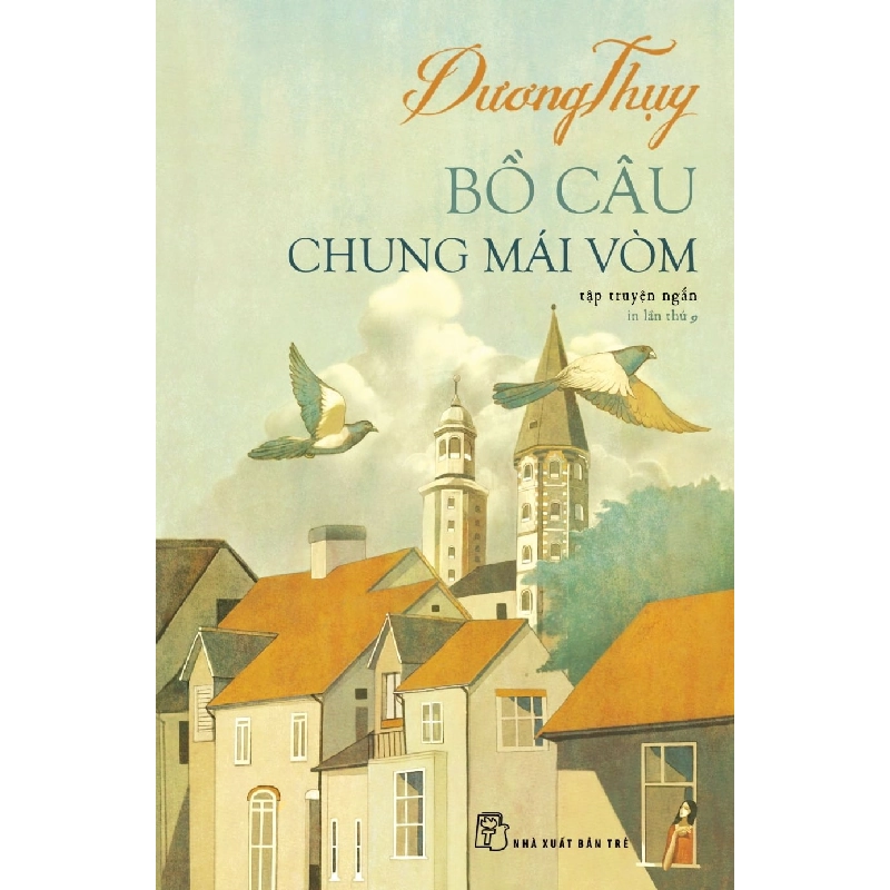 Bồ Câu Chung Mái Vòm - Dương Thụy 290002