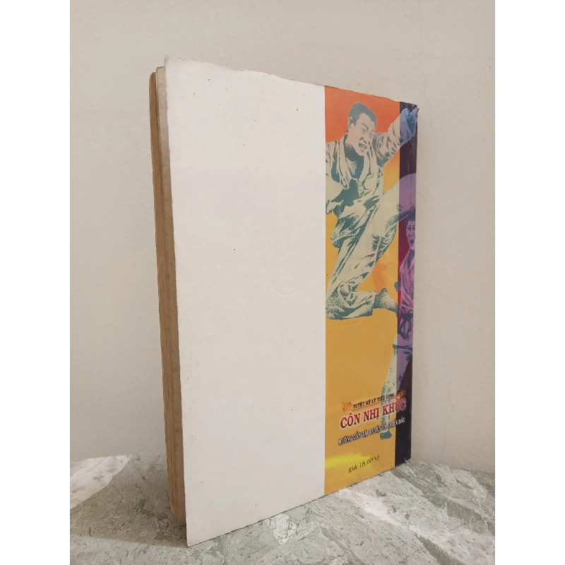 [Phiên Chợ Sách Cũ] Tuyệt Kỹ Lý Tiểu Long - Côn Nhị Khúc - Hướng Dẫn Tập Luyện & Chiến Đấu (2005) - Kỳ Anh, Phong Vũ S1911 714576