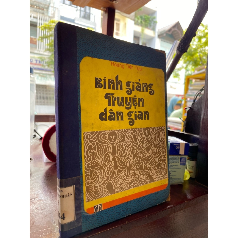 Bình giảng truyện dân gian - Hoàng Tiến Tựu 187980