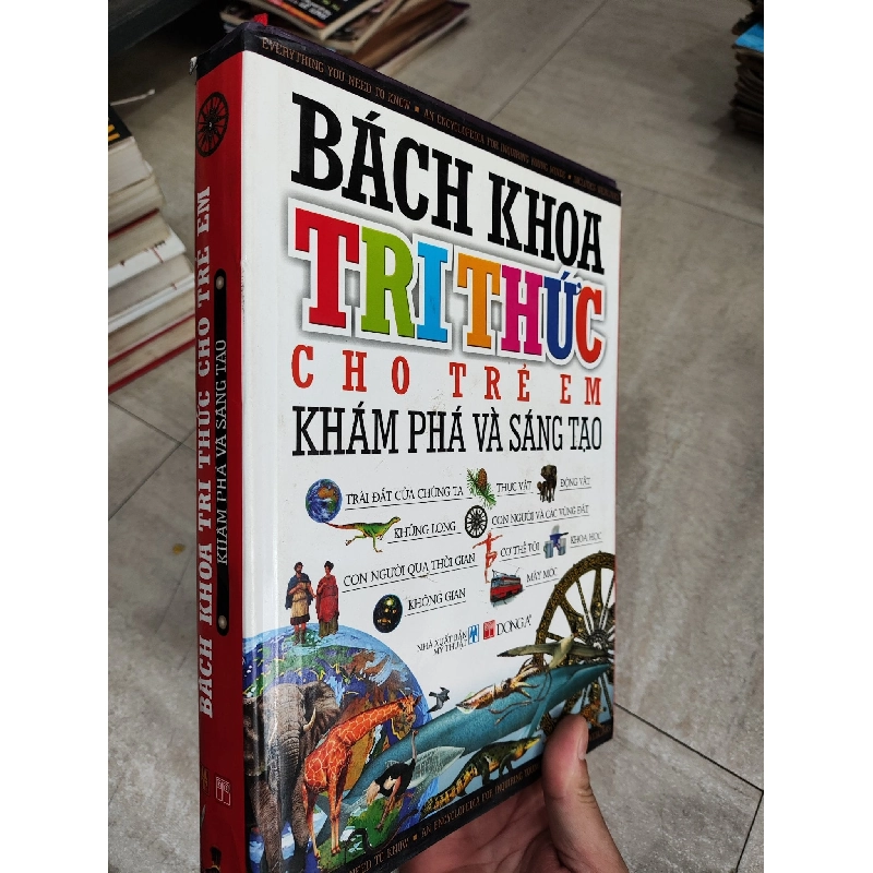 Bách Khoa Tri Thức Cho Trẻ Em Khám Phá Và Sáng Tạo 358745