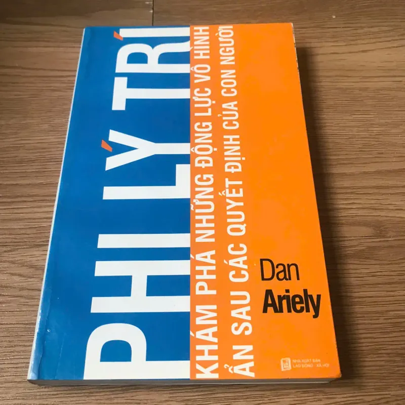 Phi lý trí - Dan Ariely 762117