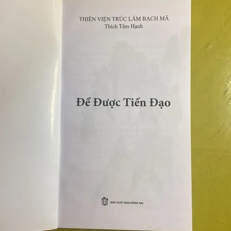 Để tiến được đạo - Thích Tâm Hạnh 605103