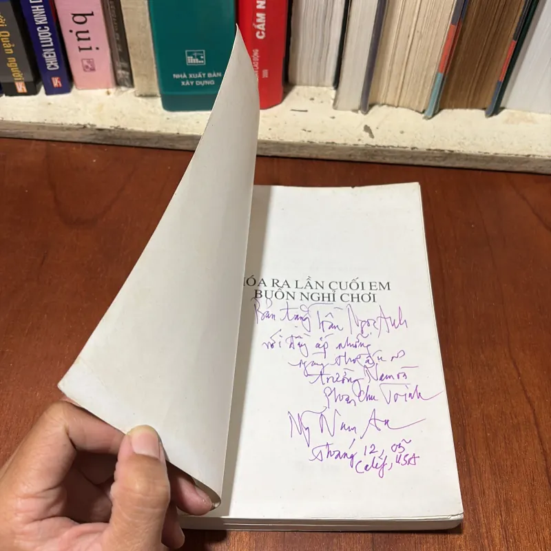 [Chữ Ký Tác Giả] - II Thơ: Hoá Ra Lần Cuối Em Buồn Nghỉ Chơi - Nguyễn Nam An 759289