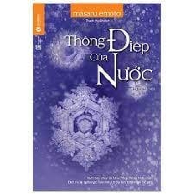 Thông điệp của nước - M2 - Masaru Emoto 2020 New 100% HCM.PO 158419