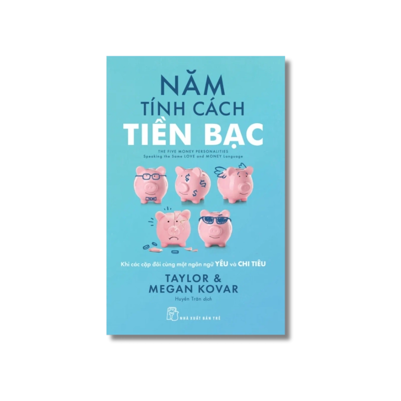 Năm Tính Cách Tiền Bạc - Taylor, Megan Kovar 998792